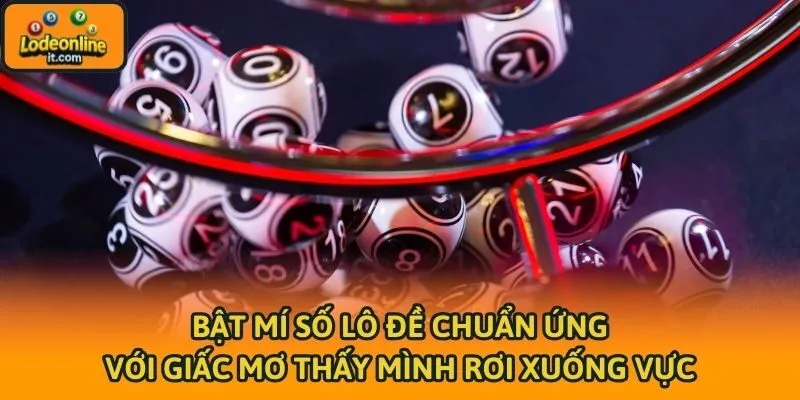 Bật mí số lô đề chuẩn ứng với giấc mơ thấy mình rơi xuống vực